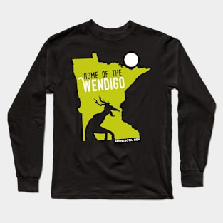 Home Of The Wendigo Long Sleeve T-Shirt